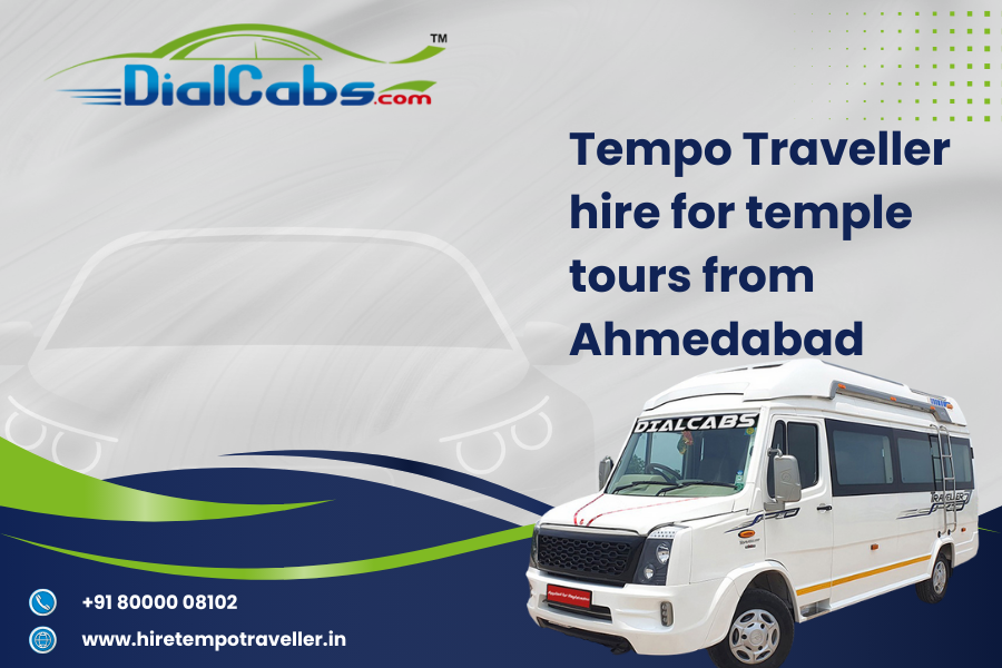 Tempo Traveller hire for temple tours from Ahmedabad